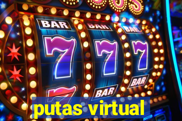 putas virtual